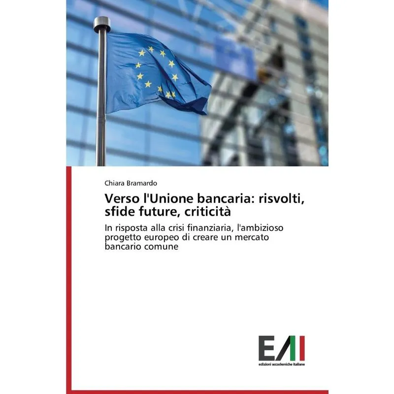 Verso lUnione bancaria