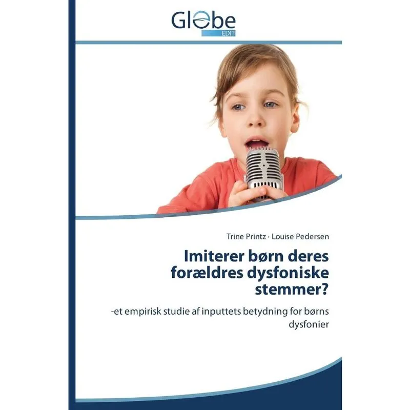 Imiterer brn deres forldres dysfoniske stemmer?
