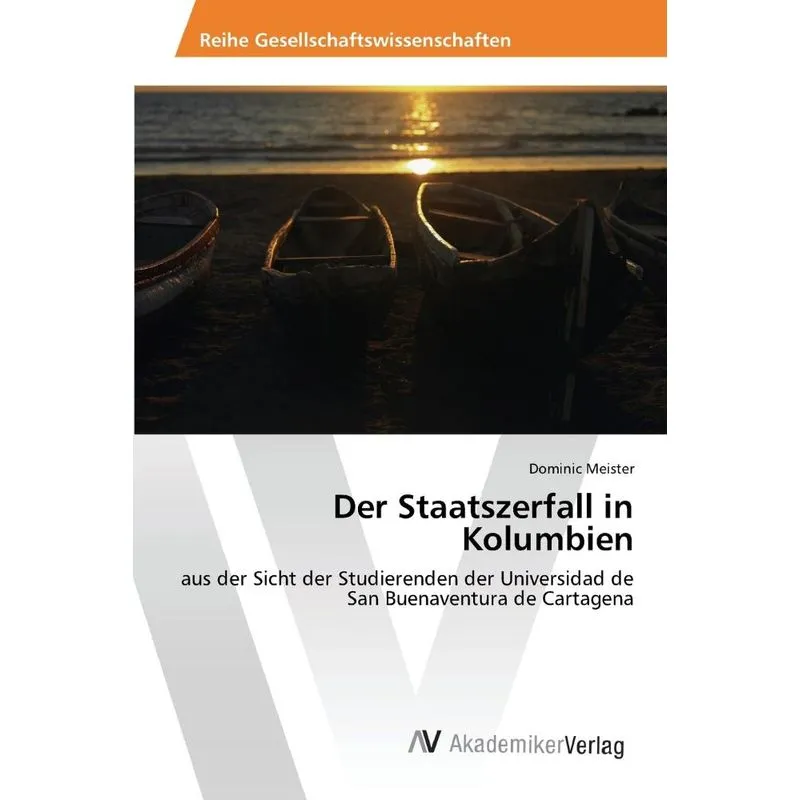 Der Staatszerfall in Kolumbien