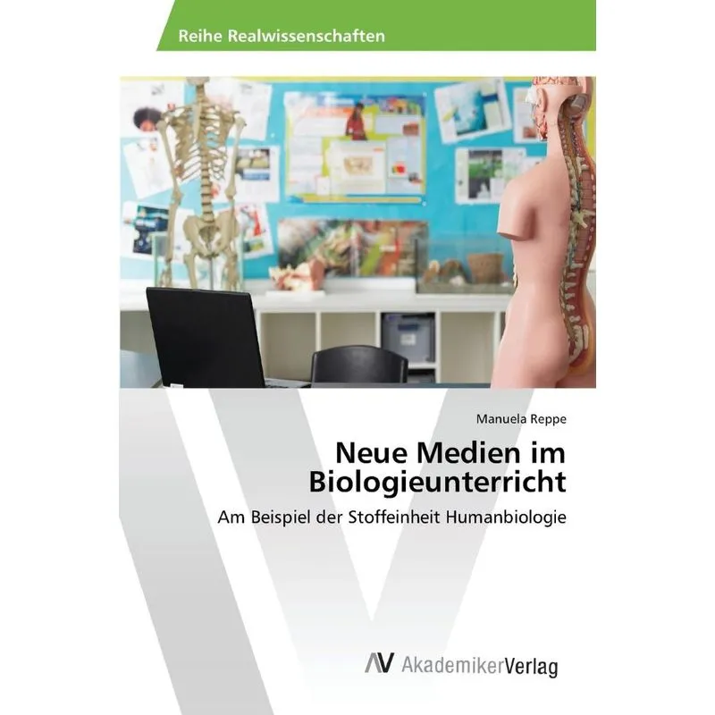 Neue Medien im Biologieunterricht