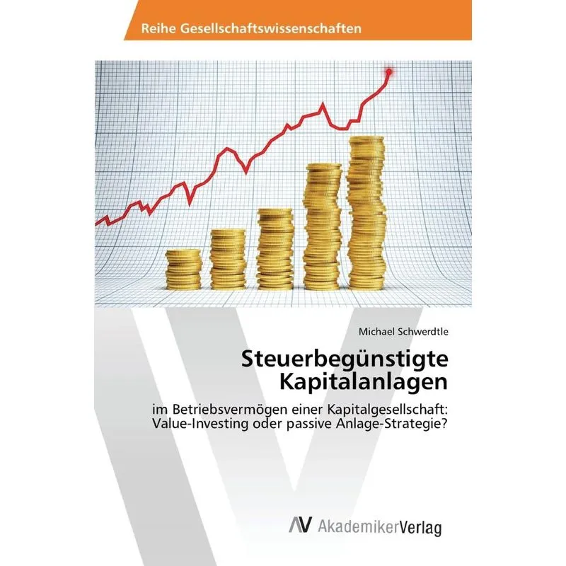 Steuerbegünstigte Kapitalanlagen