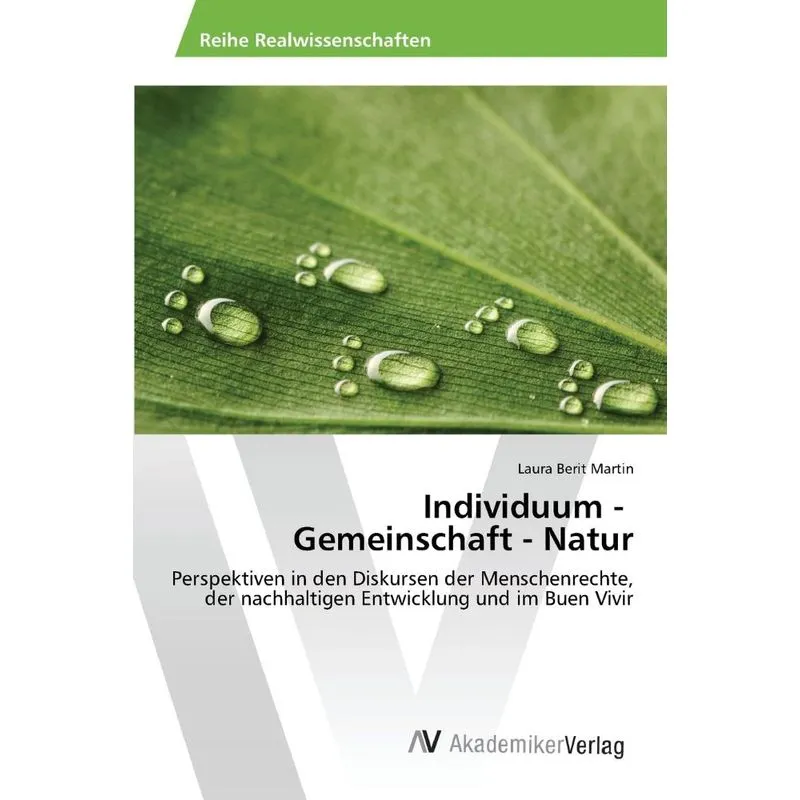 Individuum - Gemeinschaft - Natur