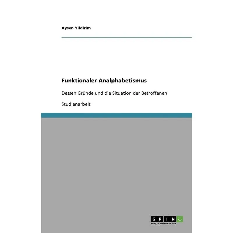 Funktionaler Analphabetismus