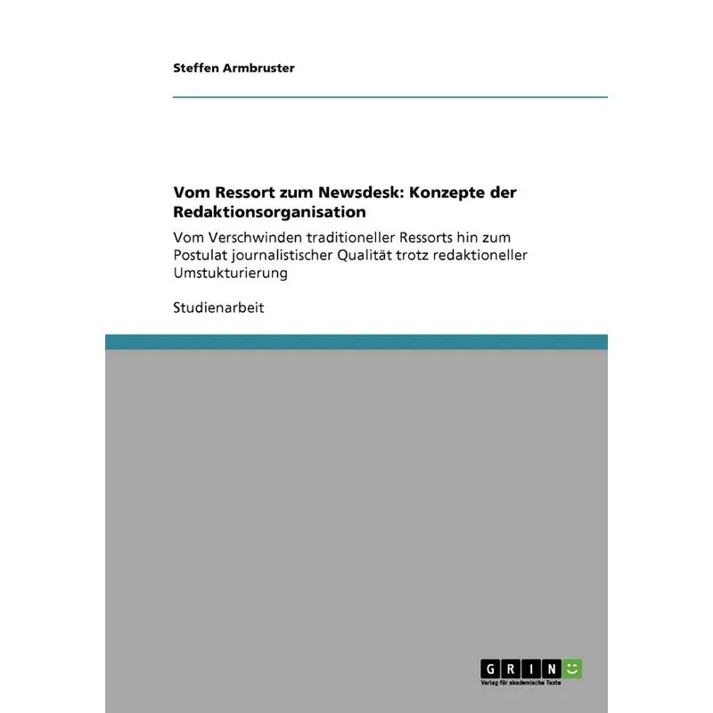 Vom Ressort zum Newsdesk