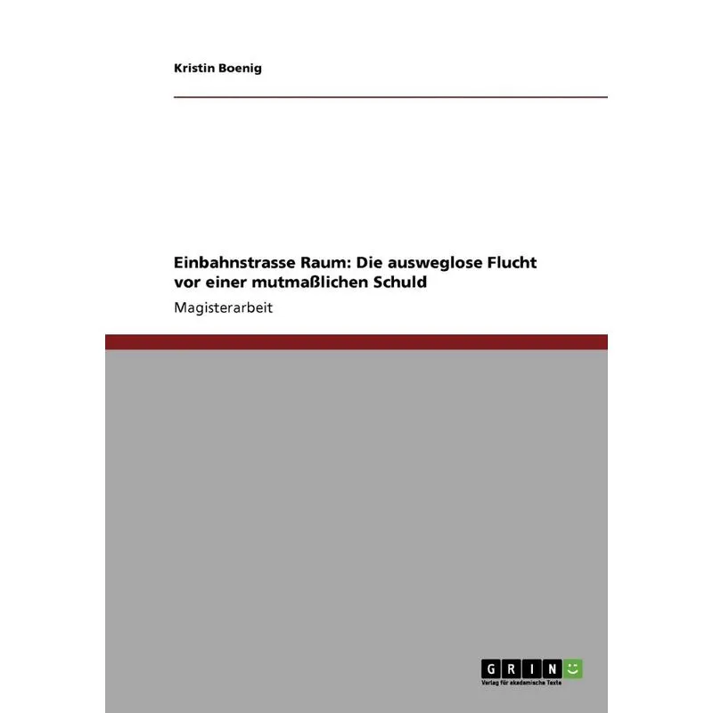 Einbahnstrasse Raum