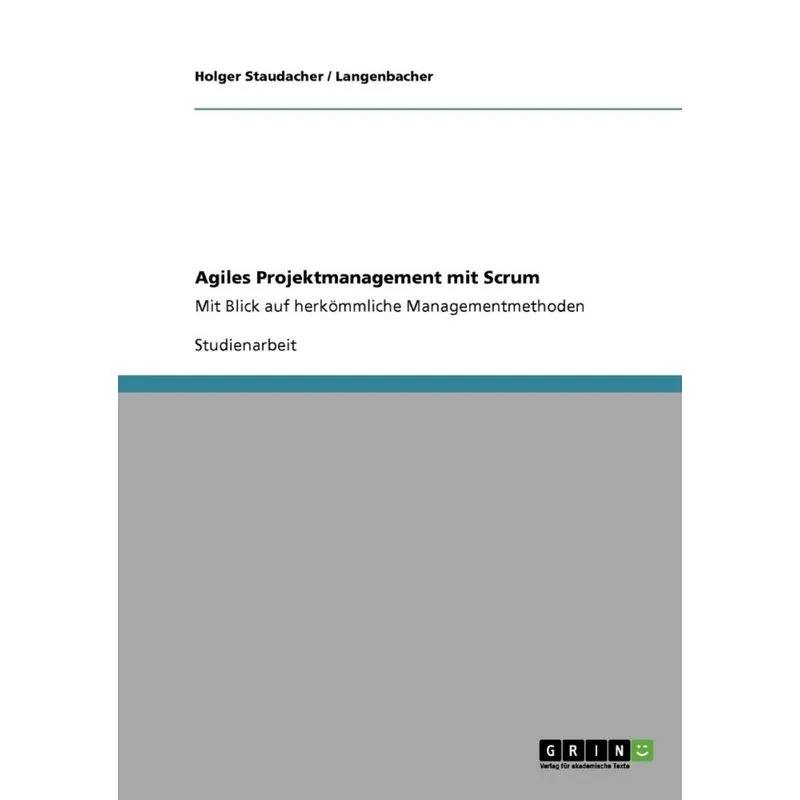 Agiles Projektmanagement mit Scrum
