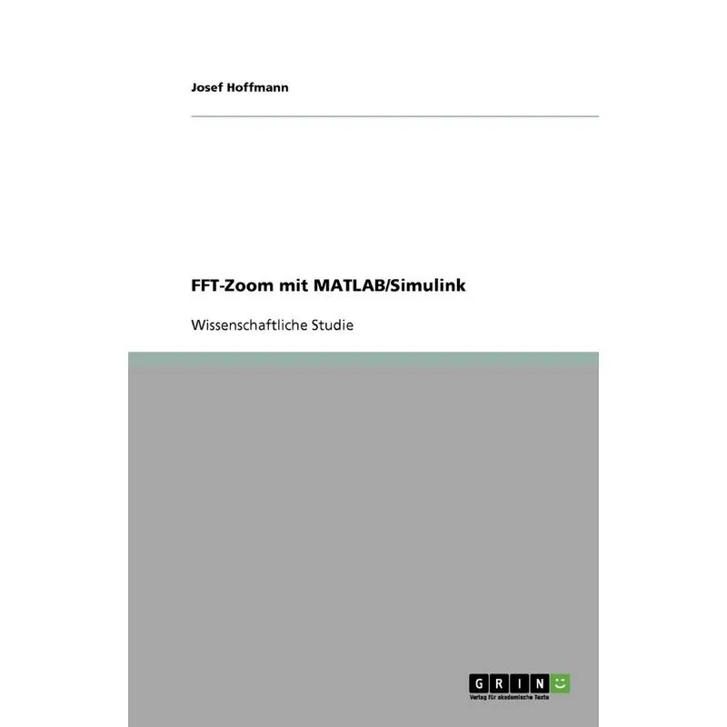 FFT-Zoom mit MATLAB/Simulink