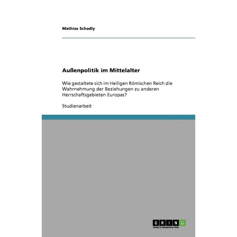Außenpolitik Im Mittelalter