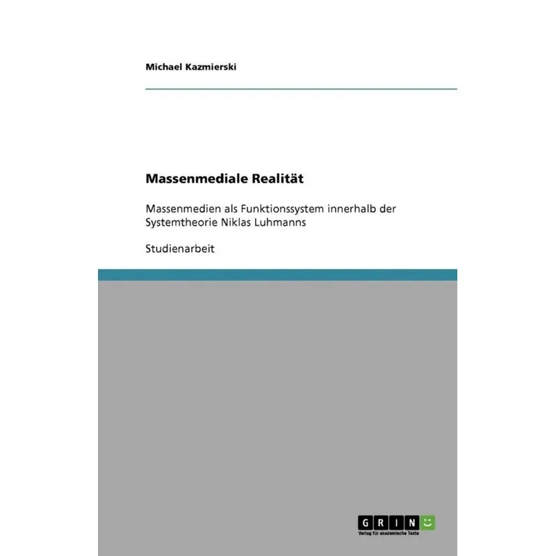 Massenmediale Realität