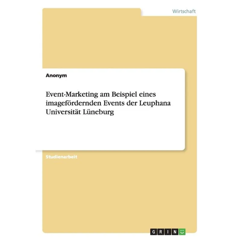 Event-Marketing am Beispiel eines imagefördernden Events de