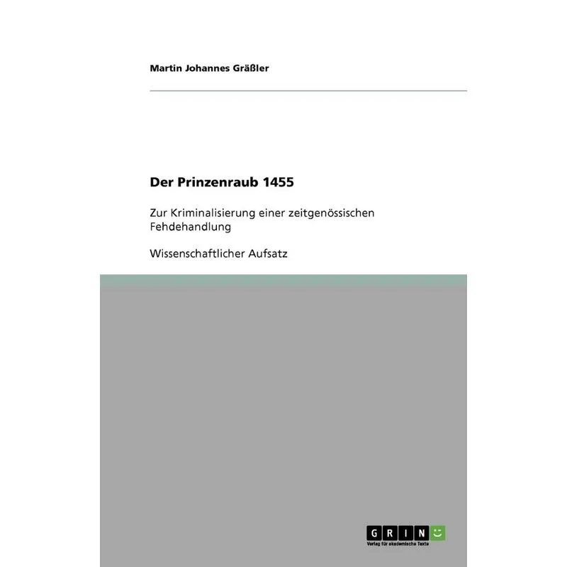 Der Prinzenraub 1455