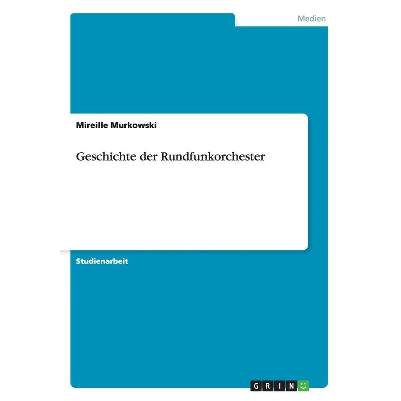 Geschichte der Rundfunkorchester