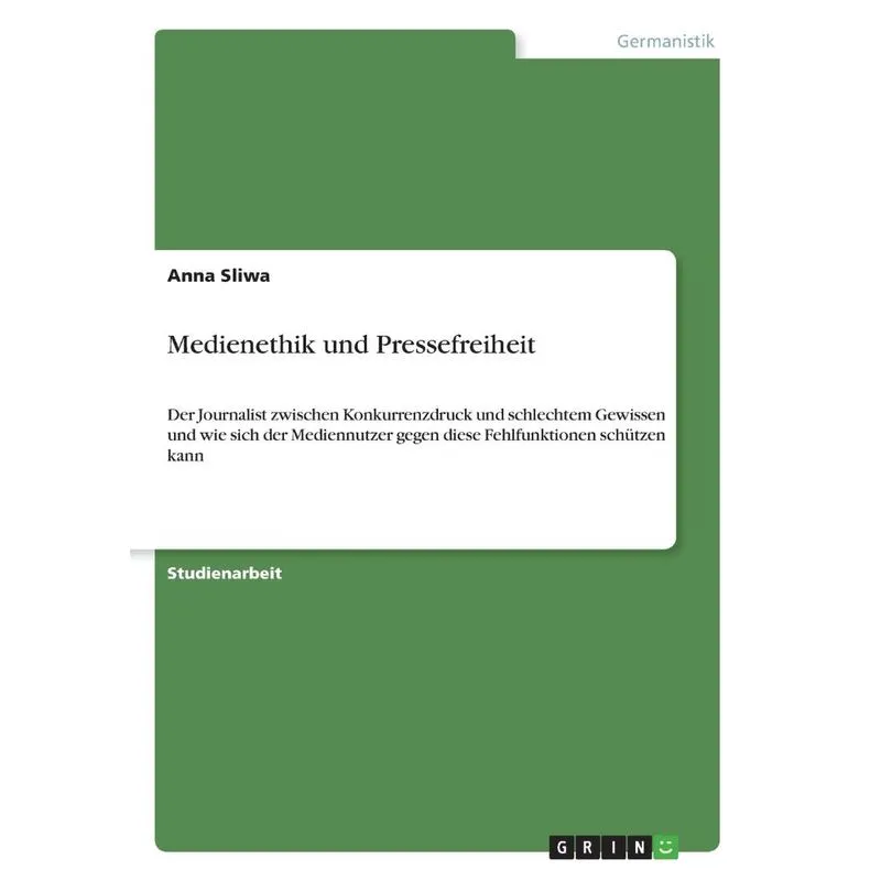 Medienethik und Pressefreiheit