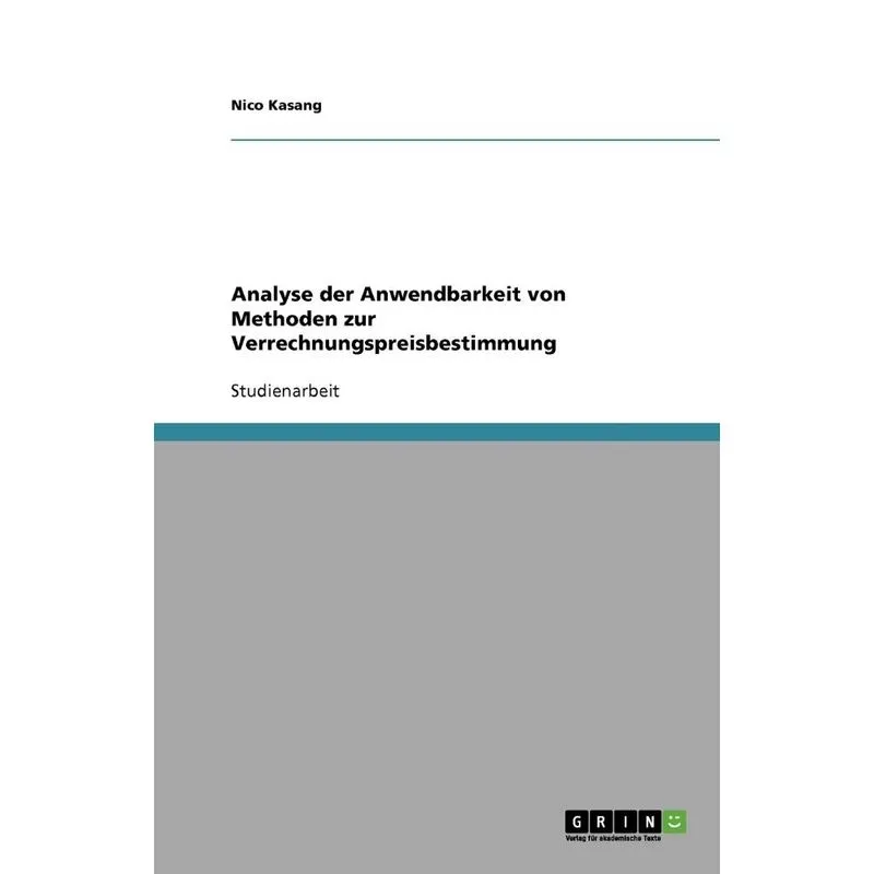 Analyse Der Anwendbarkeit Von Methoden Zur Verrechnungsprei