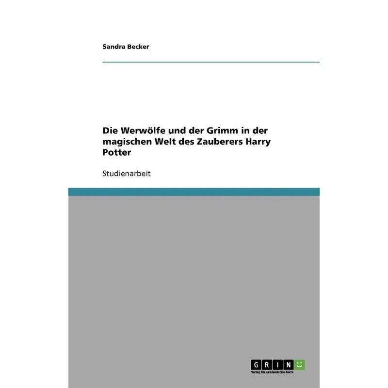 Die Werwölfe und der Grimm in der magischen Welt des Zauber