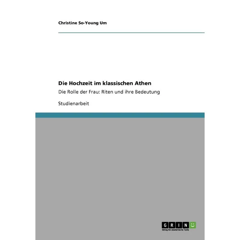 Die Hochzeit Im Klassischen Athen