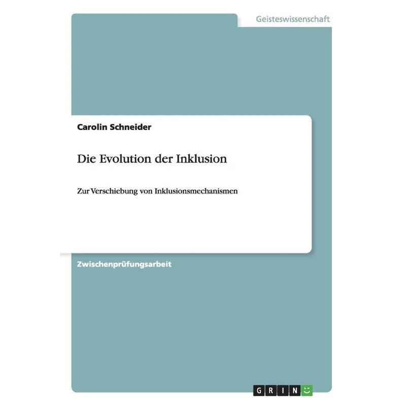 Die Evolution der Inklusion