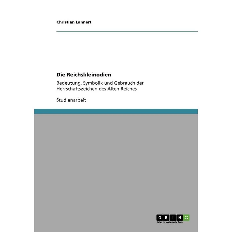 Die Reichskleinodien