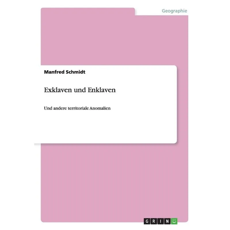 Exklaven und Enklaven