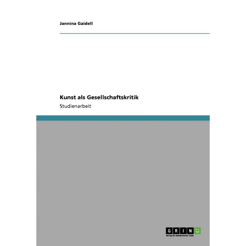Kunst als Gesellschaftskritik