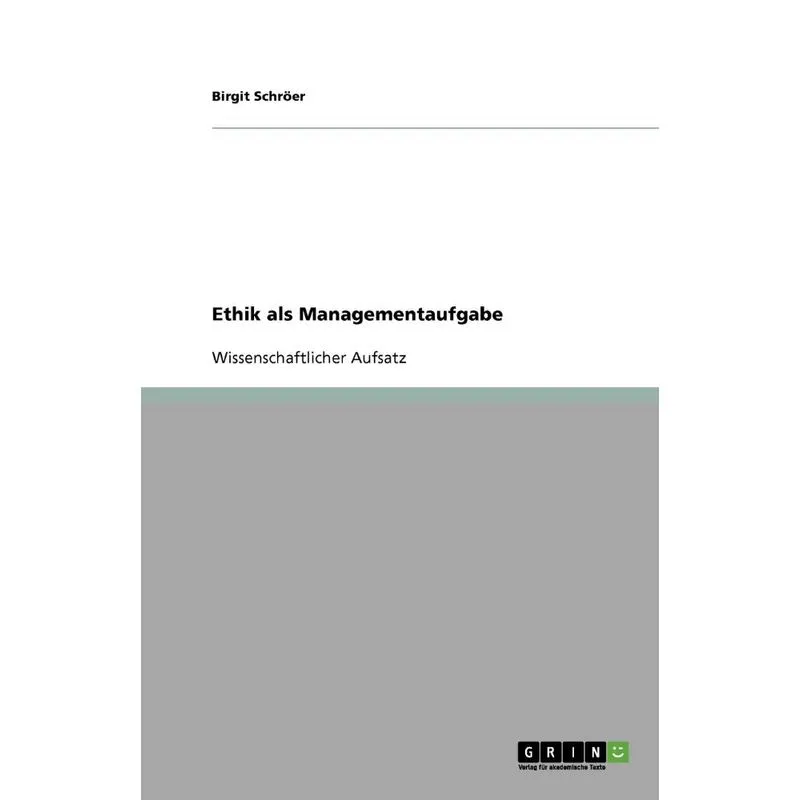 Ethik als Managementaufgabe