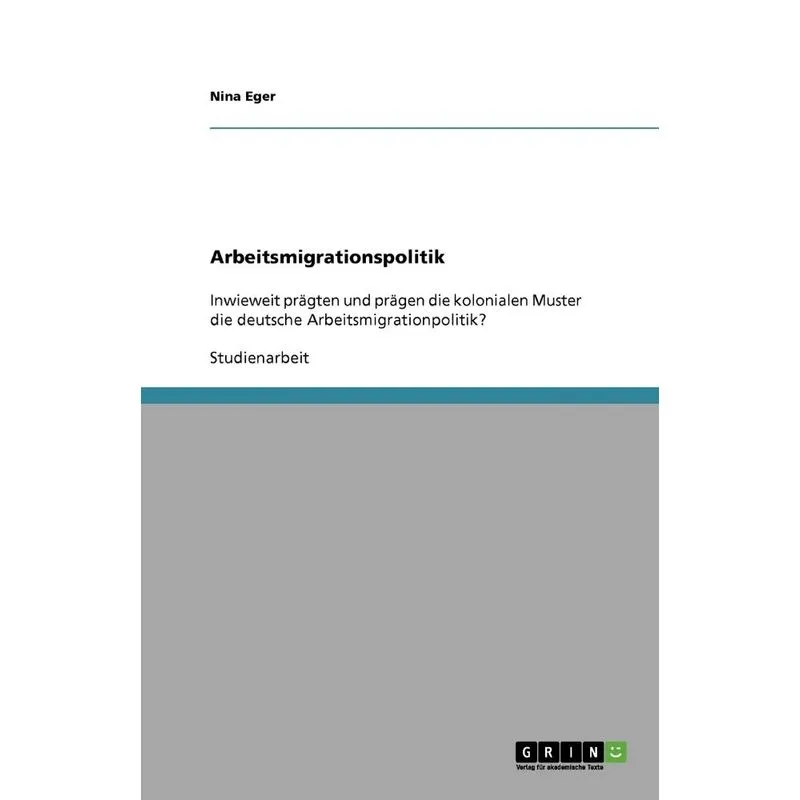 Arbeitsmigrationspolitik