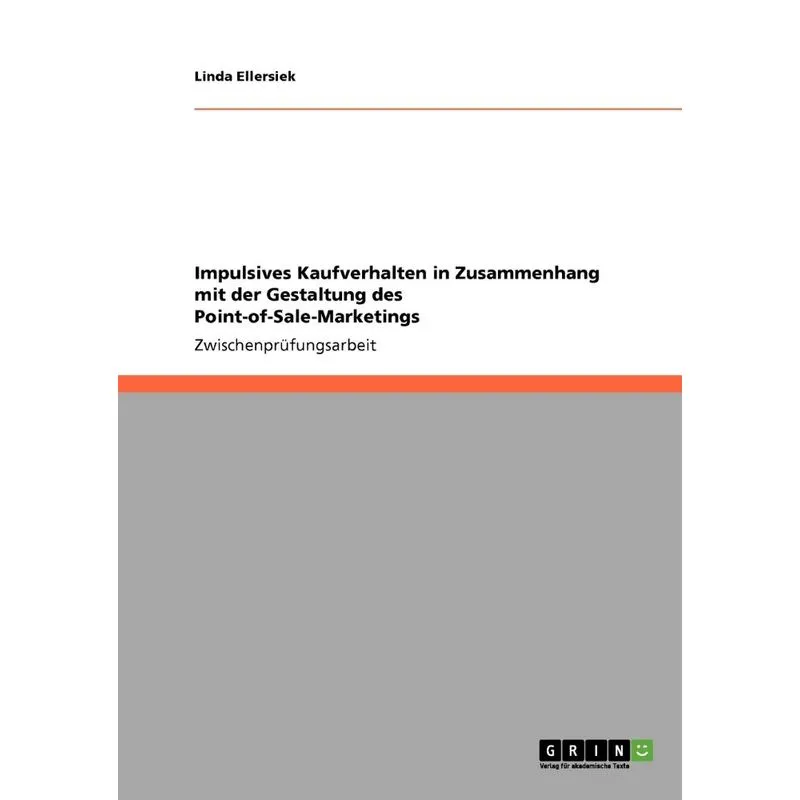 Point-of-Sale-Marketing. Impulsives Kaufverhalten