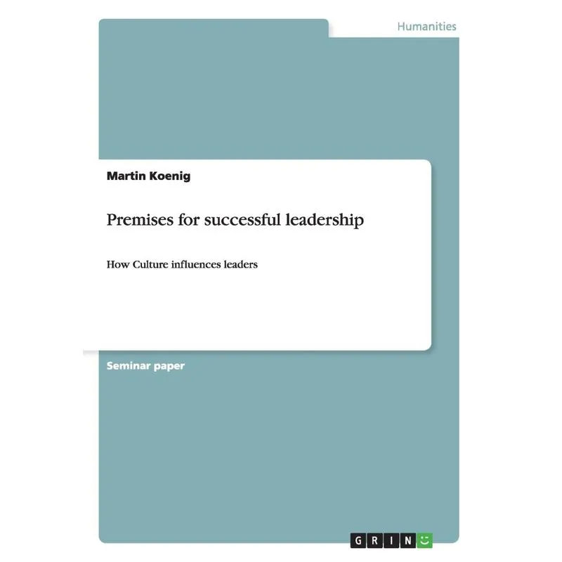 Premises for successful leadership