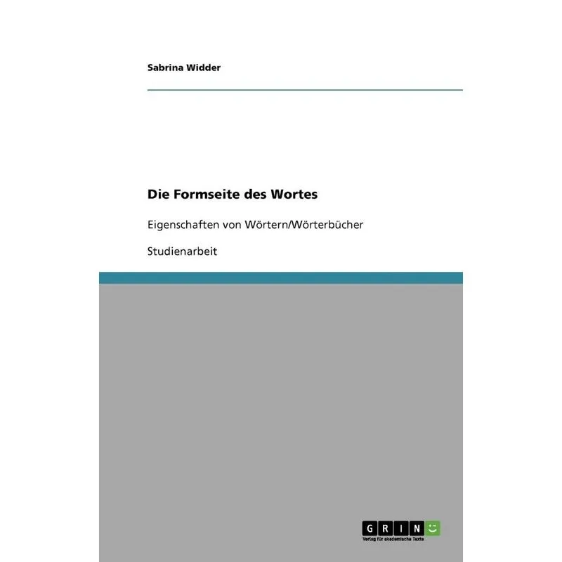 Die Formseite des Wortes