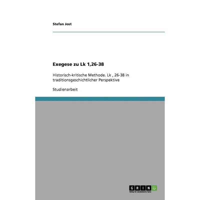 Exegese zu Lk 1,26-38