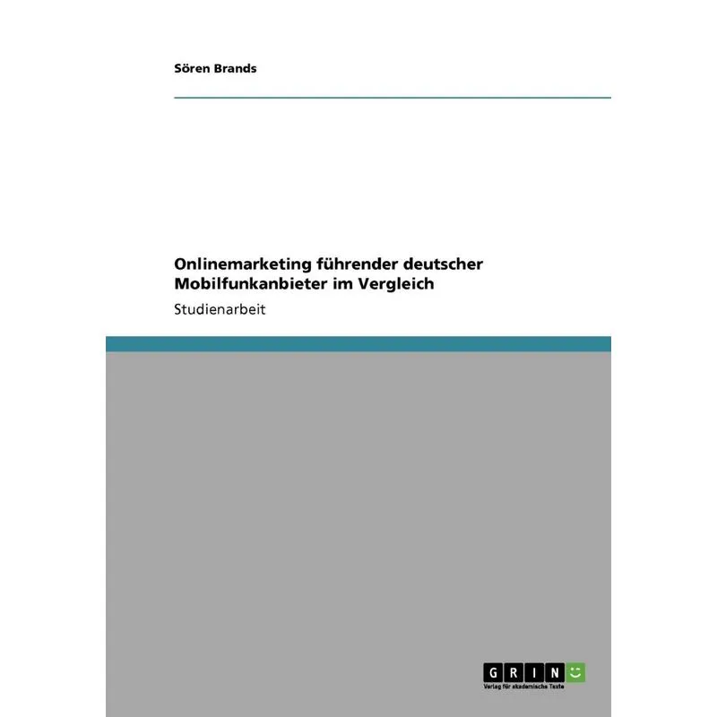 Onlinemarketing führender deutscher Mobilfunkanbieter im Ve