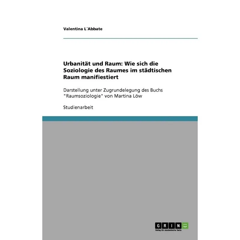 Urbanität und Raum