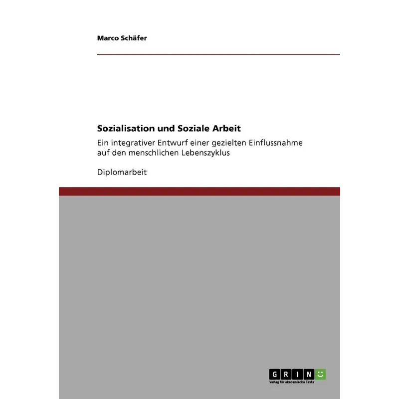 Sozialisation und Soziale Arbeit