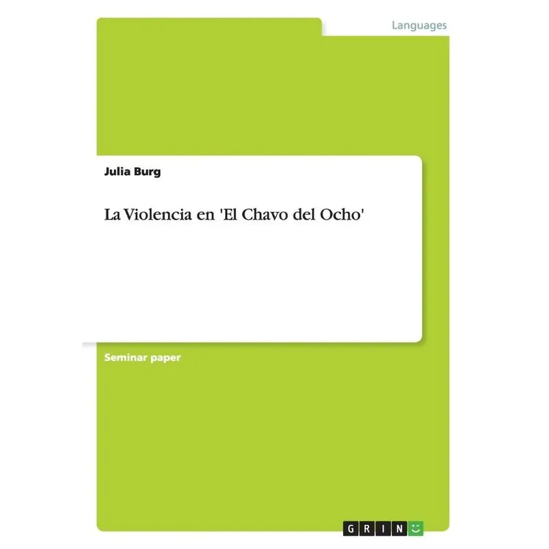 La Violencia en El Chavo del Ocho