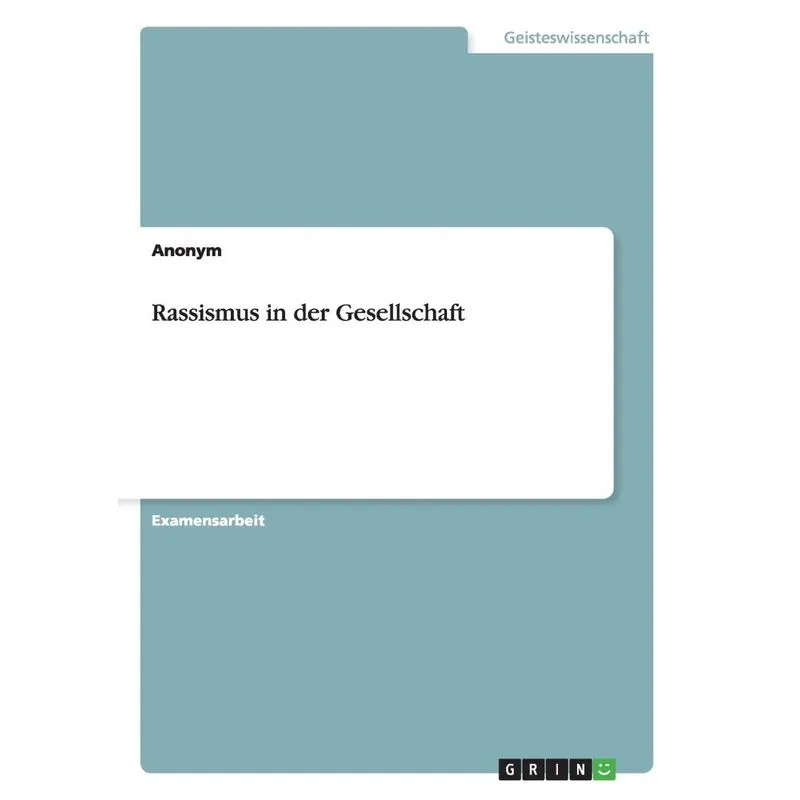 Rassismus in der Gesellschaft