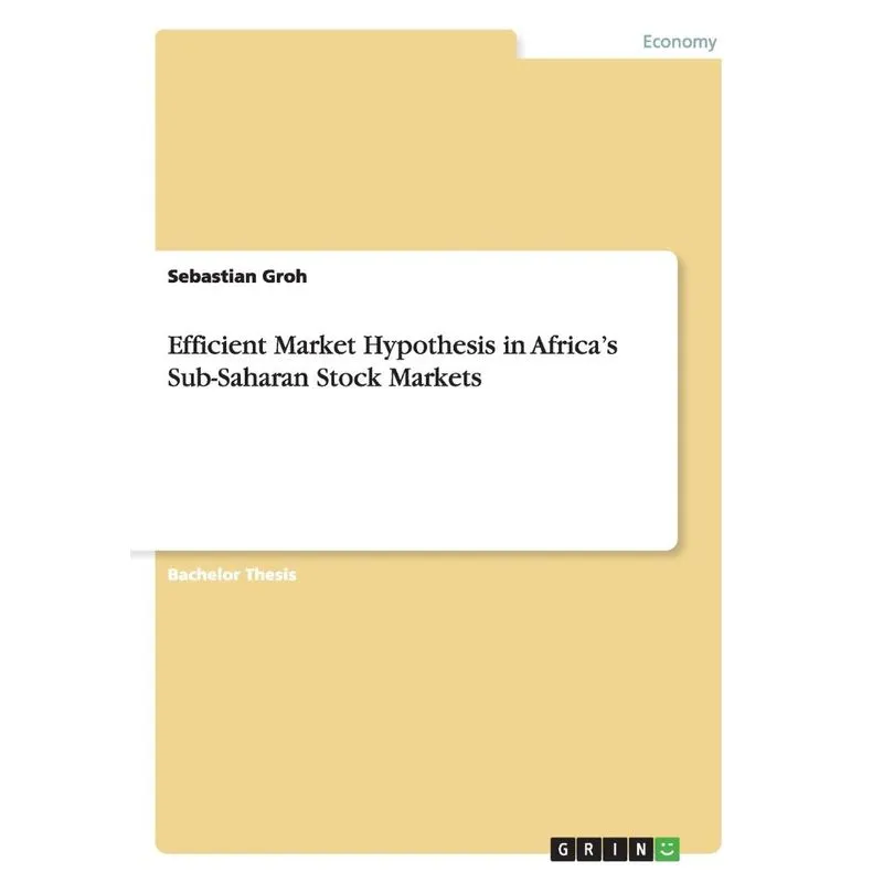 Efficient Market Hypothesis In Africas Sub-saharan Stock M
