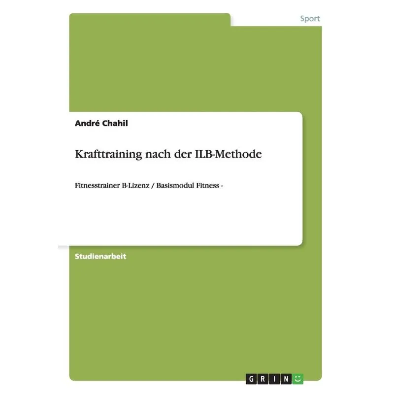 Krafttraining Nach Der Ilb-methode