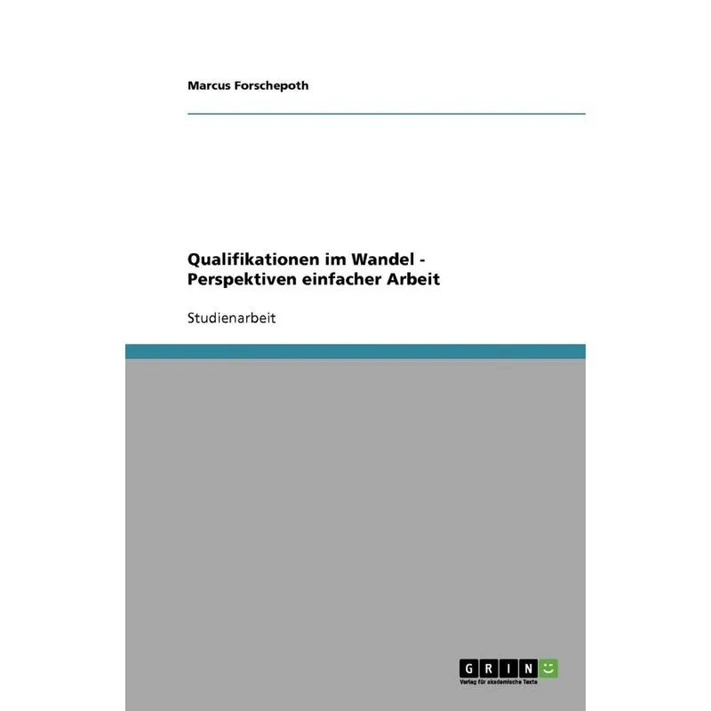 Qualifikationen im Wandel