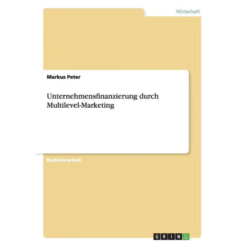 Unternehmensfinanzierung durch Multilevel-Marketing