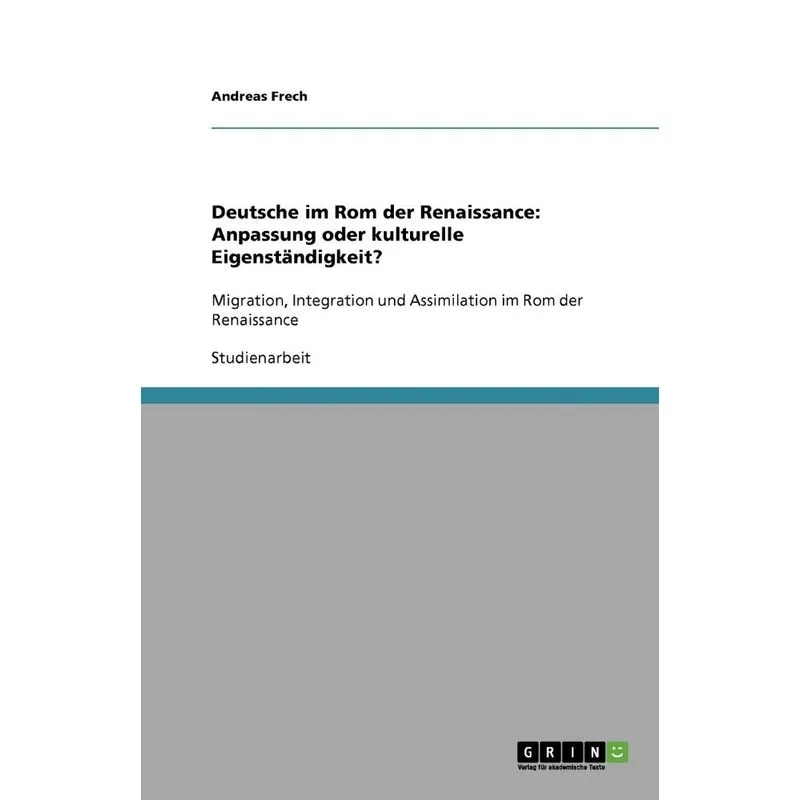 Deutsche Im Rom Der Renaissance