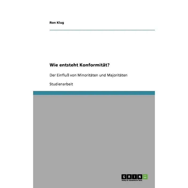 Wie Entsteht Konformität?