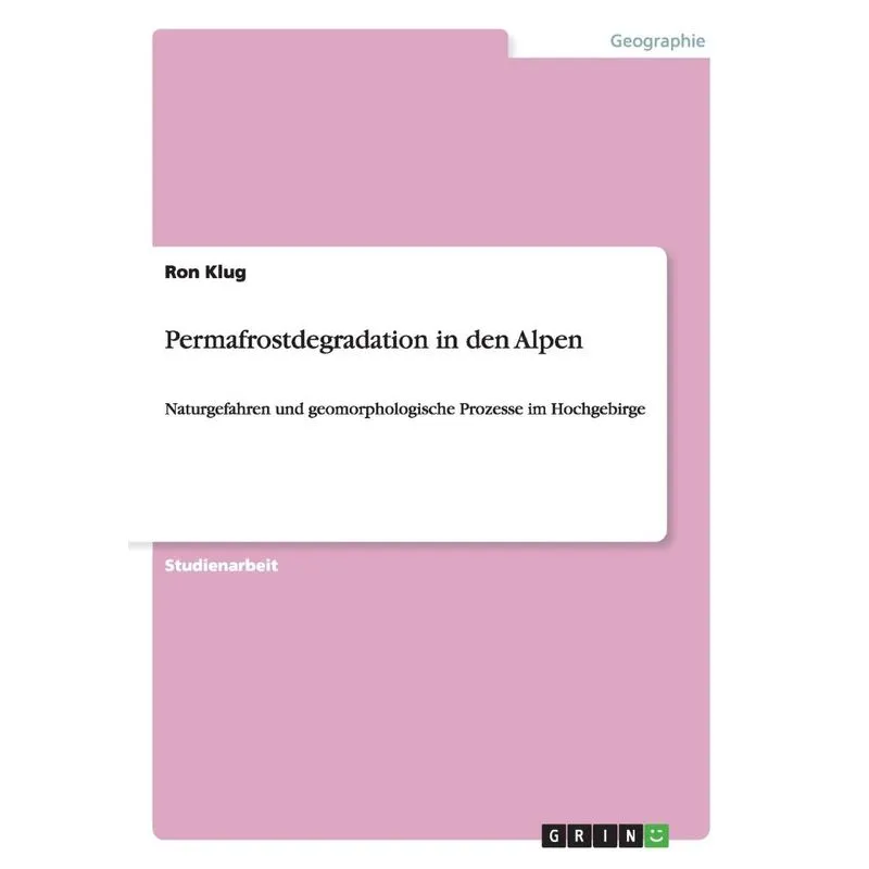 Permafrostdegradation in den Alpen