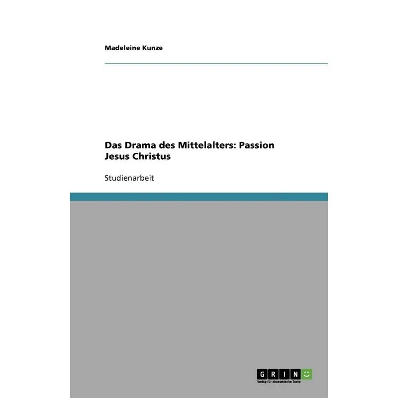 Das Drama des Mittelalters