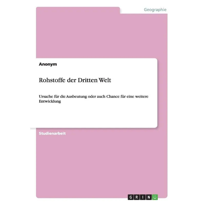 Rohstoffe der Dritten Welt