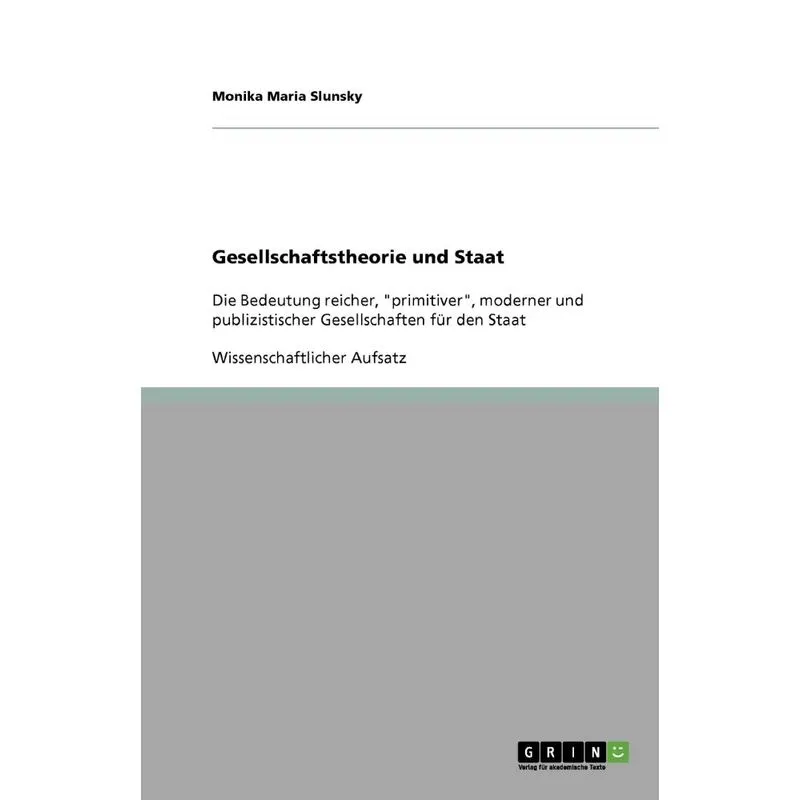 Gesellschaftstheorie und Staat