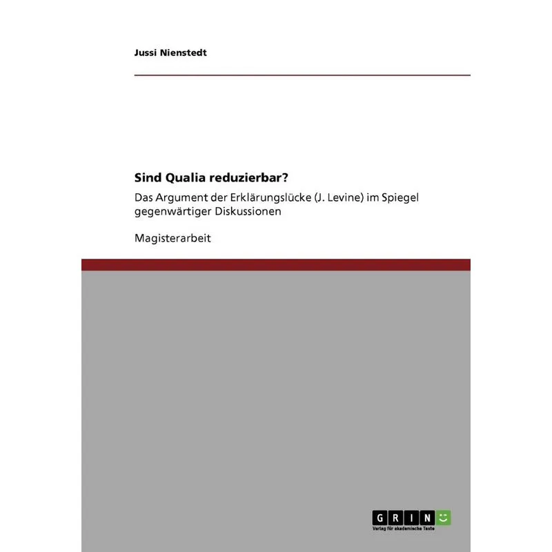 Sind Qualia reduzierbar?