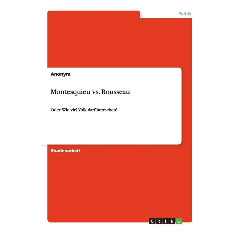 Montesquieu vs. Rousseau