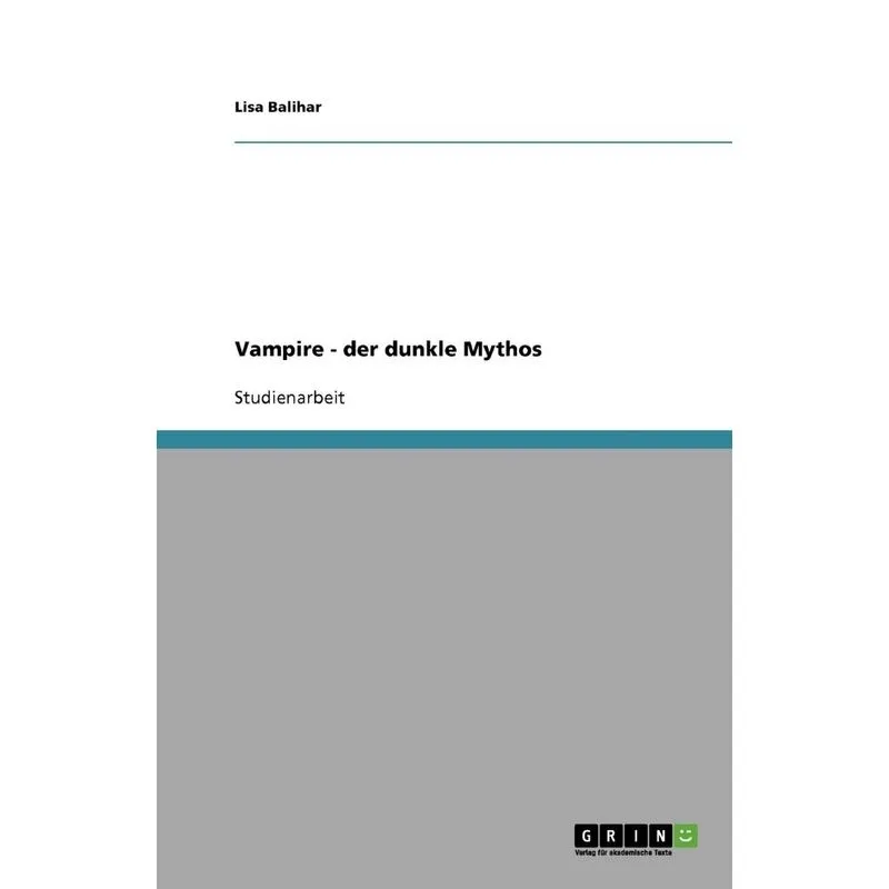 Vampire - der dunkle Mythos