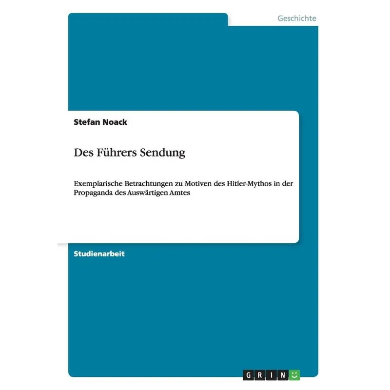 Des Führers Sendung