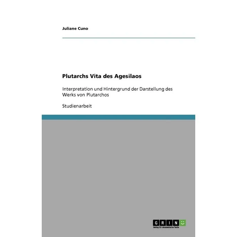Plutarchs Vita Des Agesilaos